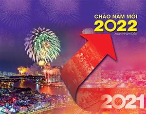 Chào năm mới 2022, vững tin tiến về phía trước!