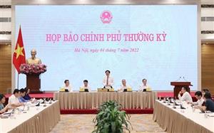 Họp báo Chính phủ thường kỳ tháng 6