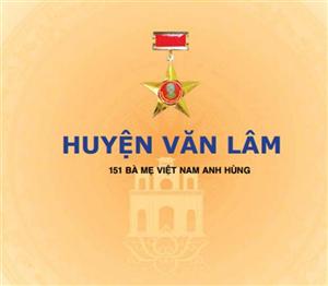 Bà mẹ Việt Nam anh hùng huyện Văn Lâm, tỉnh Hưng Yên (1994 -2015)