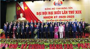 Đại hội Đại biểu Đảng bộ tỉnh Hưng Yên lần thứ XIX, nhiệm kỳ 2020 - 2025 thành công tốt đẹp!