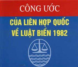 Kỷ niệm 35 năm Công ước của Liên hợp quốc về Luật biển 1982 (10/12/1982 - 10/12/2017)