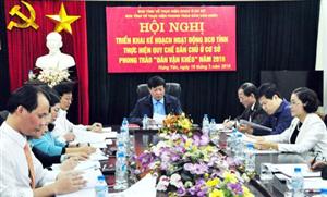 Hưng Yên: Triển khai kế hoạch hoạt động Ban Chỉ đạo tỉnh về thực hiện quy chế dân chủ ở cơ sở, phong trào thi đua 