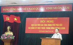Hội nghị báo cáo viên các tỉnh, thành phố phía Bắc, các Đảng ủy trực thuộc Trung ương tháng 12 năm 2015