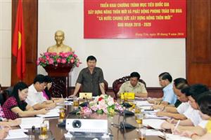 Hội nghị toàn quốc triển khai chương trình mục tiêu Quốc gia xây dựng nông thôn mới, giai đoạn 2016 - 2020