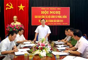 Hưng Yên: Giao ban công tác nội chính 6 tháng đầu năm