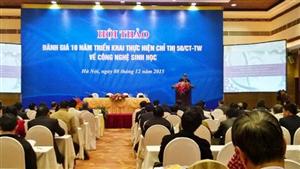 Hội thảo đánh giá kết quả 10 năm triển khai thực hiện Chỉ thị 50 –CT/TW của Ban Bí thư về công nghệ sinh học