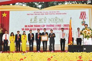 Trường THPT Khoái Châu: Kỷ niệm 60 năm thành lập và đón nhận Huân chương Độc lập hạng Ba