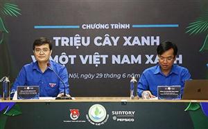 “Triệu cây xanh - Vì một Việt Nam xanh”