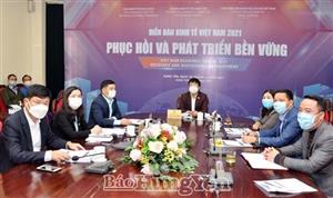 Diễn đàn kinh tế Việt Nam năm 2021 “Phục hồi và phát triển bền vững”