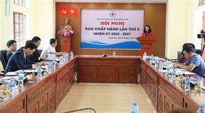 Hội nghị Ban Chấp hành Hội Chữ thập đỏ tỉnh lần thứ II, nhiệm kỳ 2022 - 2027
