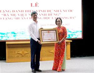 Truy tặng danh hiệu vinh dự Nhà nước “Bà mẹ Việt Nam Anh hùng” và trao tặng Huân chương Độc lập hạng Ba