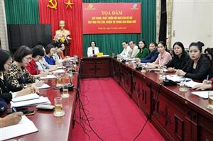 Tọa đàm “Xây dựng, phát triển đội ngũ cán bộ nữ đáp ứng yêu cầu, nhiệm vụ trong giai đoạn mới”