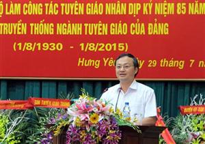 Bài phát biểu của đồng chí Đỗ Tiến Sỹ, Phó Bí thư Thường trực Tỉnh ủy tại buổi gặp mặt kỷ niệm 85 năm Ngày truyền thống ngành Tuyên giáo (01/8/1930- 01/8/2015)
