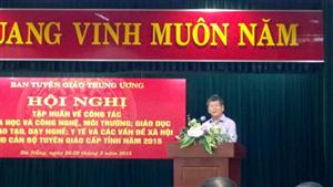Ban Tuyên giáo Trung ương: Tập huấn công tác khoa giáo cho cán bộ tuyên giáo cấp tỉnh