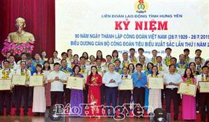 Hưng Yên: Kỷ niệm 90 năm Ngày thành lập Công đoàn Việt Nam