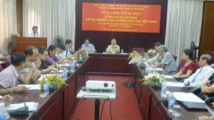 Tọa đàm khoa học: “Đồng chí Võ Chí Công với sự nghiệp giải phóng dân tộc Việt Nam”