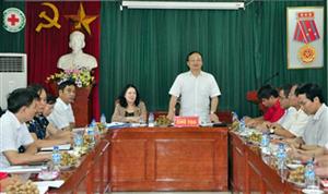 Bí thư Tỉnh ủy Đỗ Tiến Sỹ tiếp và làm việc với Đoàn công tác Trung ương Hội Chữ thập đỏ Việt Nam