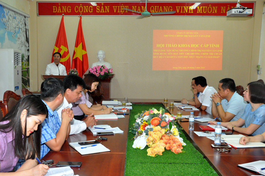 Hội thảo khoa học xây dựng Trường Chính trị Nguyễn Văn Linh đạt chuẩn mức độ 1